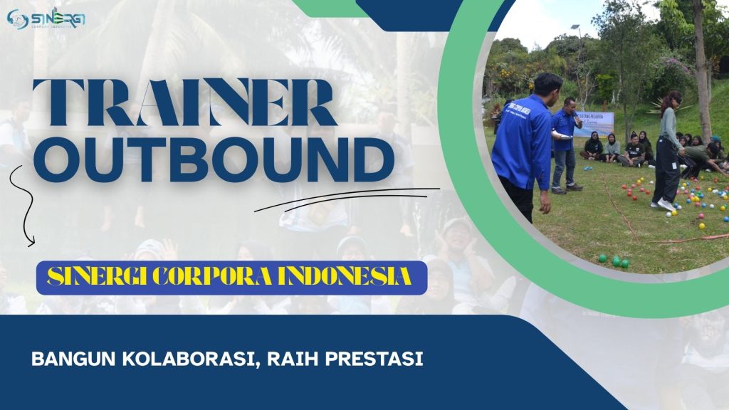 Trainer Outbound Bandung 082245009200 Trainer Outbound Bandung 082245009200