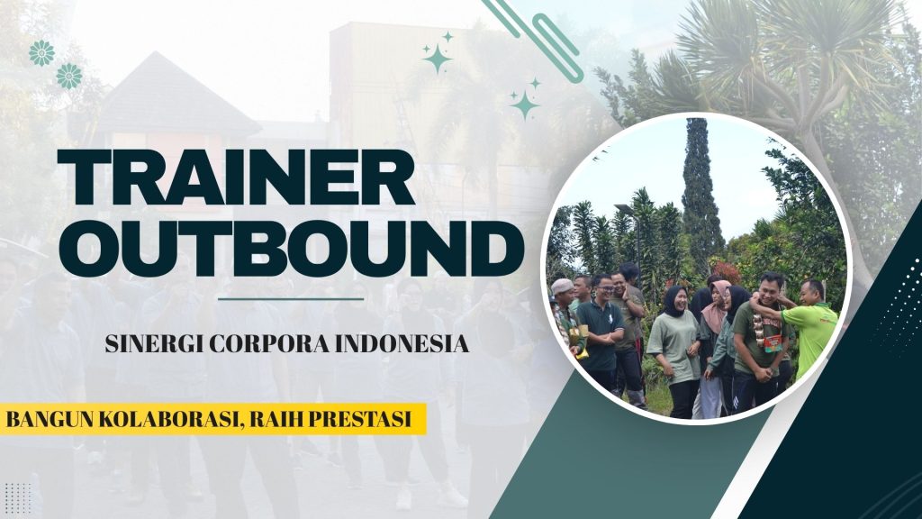 Trainer Outbound Banten 082245009200 Trainer Outbound Banten 082245009200
