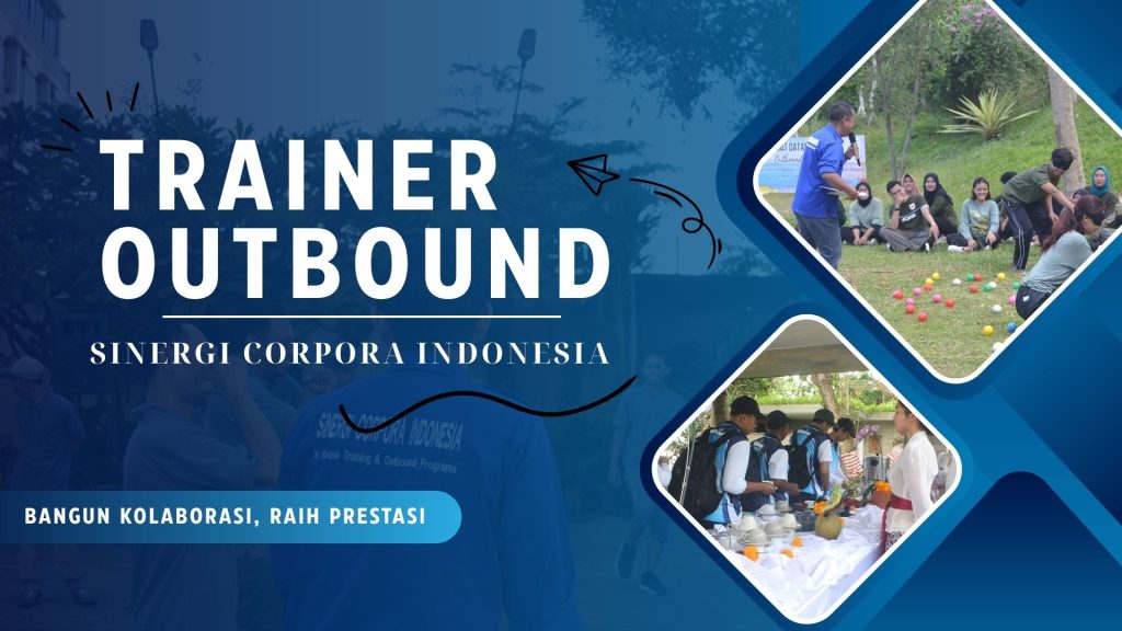 Trainer Outbound Jakarta Utara 082245009200