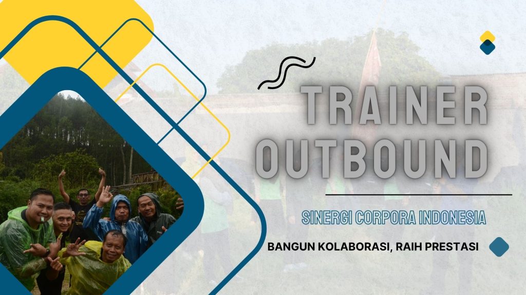 Trainer Outbound Jakarta Pusat 082245009200