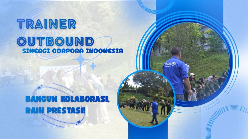 Trainer Outbound Semarang 082245009200 Trainer Outbound Semarang 082245009200