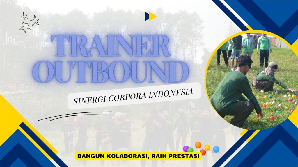 Trainer Outbound Balikpapan 082245009200