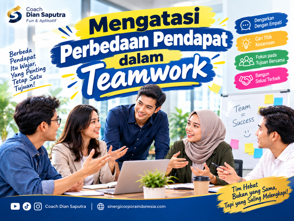 Mengatasi Perbedaan Pendapat dalam Teamwork Mengatasi Perbedaan Pendapat dalam Teamwork