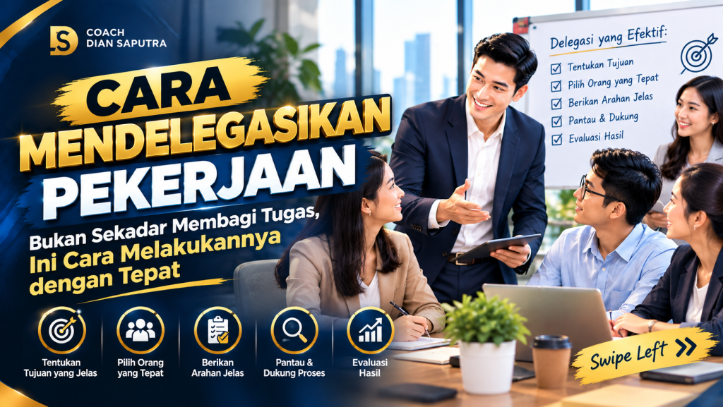Cara Mendelegasikan Pekerjaan
